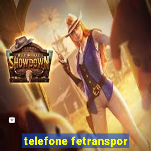 telefone fetranspor